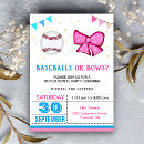 Search for baseballs or bows invitations Blue or pink