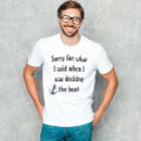 Search for funny lake quote tshirts Boat