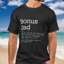 Search for bonus dad tshirts Stepfather