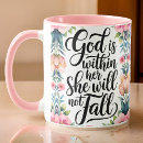 Search for god is within her mugs Scripture
