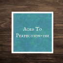 Search for funny sayings napkins Quote