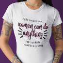 Search for can do anything tshirts Feminism