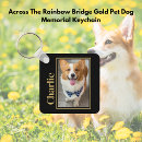 Search for dog rainbow bridge key rings Pet loss
