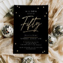 Search for black and gold 50th birthday invitations Trendy
