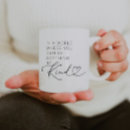 Search for be kind mugs Typography
