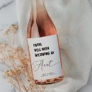 Search for aunt to be wine labels Becoming an aunt