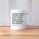 Search for funny sister quotes mugs Best sister ever