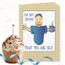 Search for funny sayings cards For him