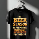 Search for beer season tshirts Drinking