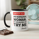 Search for woman quote mugs For her