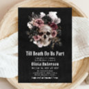 Search for till death do us part bridal shower invitations Gothic