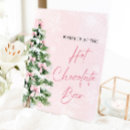 Search for hot chocolate bar signs Baby its cold outside