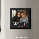 Search for bestie magnets Best friend