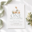 Search for funny 1st birthday invitations One silly goose