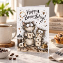Search for coffee lover birthday cards Whimsical