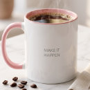 Search for make happen mugs Coworker