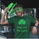 Search for drinks well with others tshirts Shamrock
