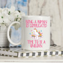 Search for unicorn mugs I'm a unicorn