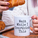 Search for thinker mugs Cute