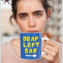 Search for deaf mugs Hard of hearing