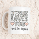 Search for funny religious quote mugs Christian