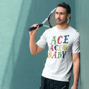 Search for ace tshirts Tennis