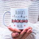 Search for blackjack mugs Funny