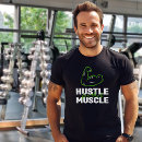 Search for hustle for that muscle tshirts Body builder