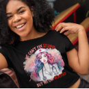 Search for sterile tshirts Appreciation