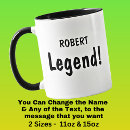 Search for the legend mugs Man myth legend