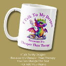 Search for cheaper than therapy mugs For her