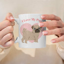 Search for pug mama mugs I love my pug