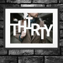 Search for 30th birthday posters 30 years old