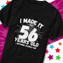 Search for 56 years old tshirts Birthday