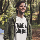 Search for take a hike tshirts Hiking