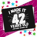 Search for 42 years old birthday cards Humour