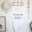 Search for spanglish tshirts Spanish