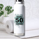 Search for birthday water bottles 50 and fabulous