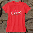 Search for the chosen tshirts Religious