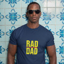 Search for rad tshirts Daddy