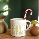 Search for drink eggnog mugs Funny