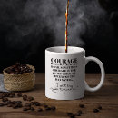 Search for courage quote mugs Wisdom