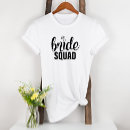 Search for bride to be engagement tshirts Bridesmaid