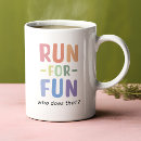 Search for funny runner mugs Joke