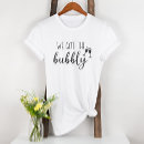 Search for bridal party tshirts Engaged