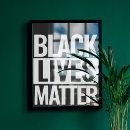 Search for black lives matter posters Racism