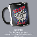 Search for roofer mugs For him