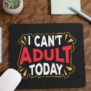 Search for a i mousepads Sarcastic