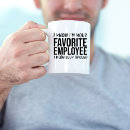 Search for funny workplace mugs Silly