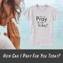 Search for can i pray for you tshirts Religious